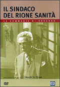 Eduardo De Filippo: Il sindaco del Rione Sanit