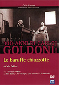 Goldoni: Le baruffe chiozzotte