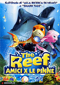 The Reef - Amici per le pinne