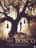 La casa nel bosco