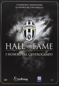 Juventus - Hall of fame, Vol. 07: I signori del centrocampo