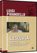 Luigi Pirandello - L'esclusa