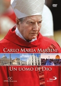 Cardinale Martini un uomo di Dio