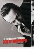 Joe Strummer - Il futuro non  scritto - Anniversary Edition (2 DVD)