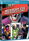 Necessary Evil: Villains of DC Comics (Blu-Ray)