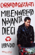 Corrado Guzzanti - Millenovecento novanta dieci (DVD + Libro)