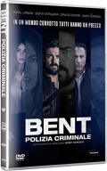 Bent - Polizia criminale