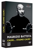 Maurizio Battista - Calmi, stiamo calmi!