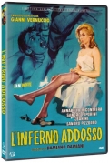 L'inferno addosso - Edizione Limitata e numerata