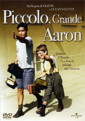 Piccolo, grande Aaron