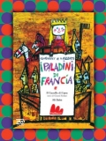 I paladini di Francia (DVD + Libro)