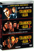 Dal tramonto all'alba - Trilogia (3 DVD)