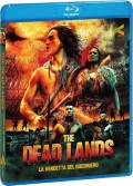 The Dead Lands - La vendetta del guerriero (Blu-Ray)