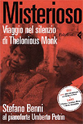 Misterioso - Viaggio nel silenzio di Thelonious Monk (DVD + Libro)