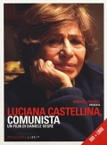 Luciana Castellina, comunista (DVD + Libro)