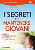 Segreti e terapie per invertire l'invecchiamento (DVD + Libro)