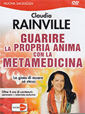 Guarire la propria anima con la metamedicina