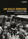 Un solo errore - Bologna, 2 Agosto 1980 (DVD + Booklet)