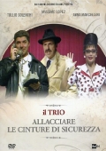 Il Trio - Allacciate le cinture di sicurezza