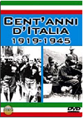 Cent'anni d'Italia: 1919-1945