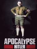 Apocalypse - Hitler