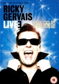 Ricky Gervais Live: Fame [UK]