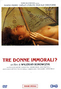 Tre donne immorali?