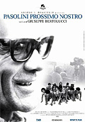 Pasolini Prossimo Nostro