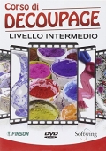 Corso di Decoupage - Livello intermedio