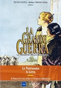 La Grande Guerra, Vol. 4 - La propaganda