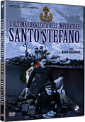 Santo Stefano - L'ultima corazzata dell'Imperatore