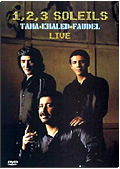 1, 2, 3 Soleils - Taha, Khaled, Faudel: Live