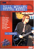 Bill Wyman's Rhythm Kings - In Concert