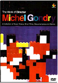 Michel Gondry - The Work of a Director