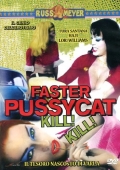 Faster Pussycat Kill Kill