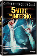 5 vite all'inferno