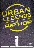 Urban Legends of Hip Hop (2 DVD)