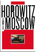 Vladimir Horowitz in Moscow