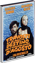 Travolti da un insolito destino nell'azzurro mare d'agosto