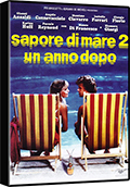 Sapore di mare 2 - Un anno dopo