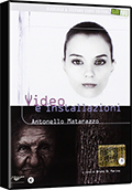 Video e installazioni