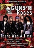 Guns n' Roses - There was a time