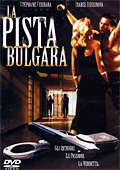 La pista bulgara