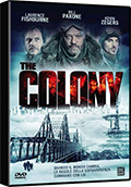 The colony