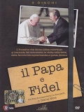 Papa Giovanni Paolo II e Fidel (2 DVD)