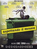 Aspettando il messia