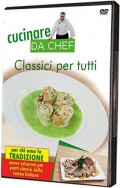 Cucinare da Chef - Classici per tutti