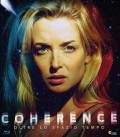 Coherence - Oltre lo spazio tempo (Blu-Ray)