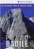 Le grandi nord delle Alpi - Pizzo Badile