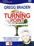 Gregg Braden - The turning point (DVD + Libro)